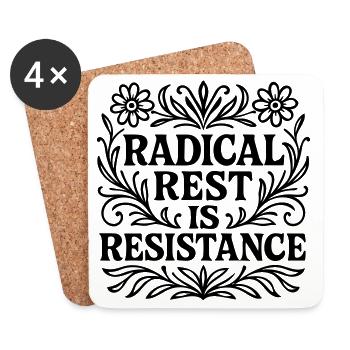 radical rest is resistance Spruch Urlaub - Untersetzer (4er-Set) - Weiß - Vorne