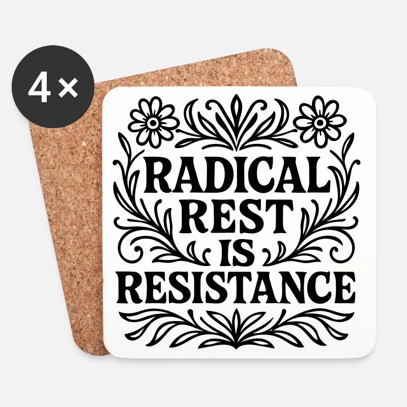 radical rest is resistance Spruch Urlaub - Untersetzer (4er-Set) - Weiß