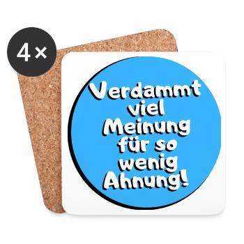 Verdammt viel Meinung für so wenig Ahnung! - Untersetzer (4er-Set) - Weiß - Vorne