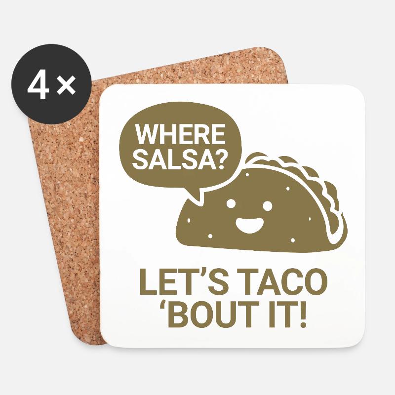 Where salsa? Let's taco 'bout it - Coasters (set of 4) - white