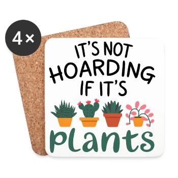 Pflanzen horten Humor Zitat Design - Untersetzer (4er-Set) - Weiß - Vorne