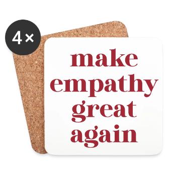 Citation amusante – Make Empathy Great Again - Dessous de verre (lot de 4) - blanc - Devant