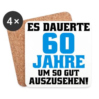 60 Years Saying Funny Men's Birthday - Coasters (set of 4) - white - Front