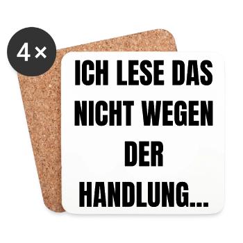Ich lese das nicht wegen der Handlung... - Untersetzer (4er-Set) - Weiß - Vorne