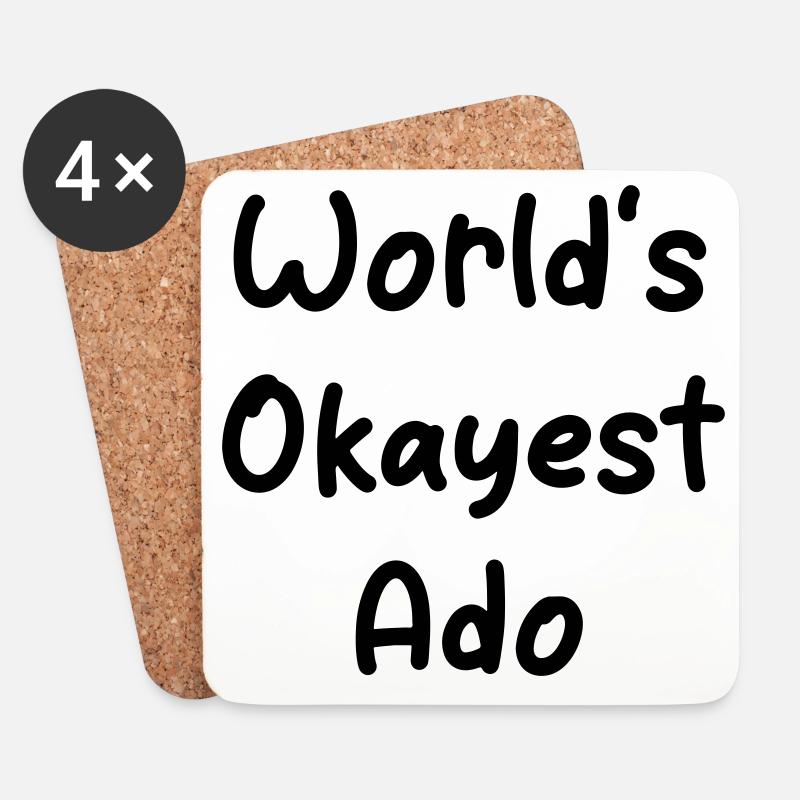 World's Okayest Ado - Namedesign - Untersetzer (4er-Set) - Weiß
