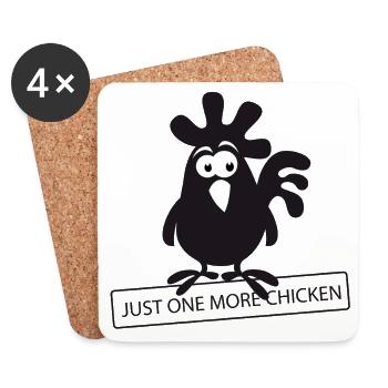Humorous chicken with saying / JustOneMore - Coasters (set of 4) - white - Front