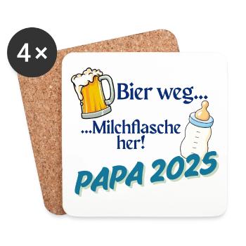 Papa 2025 – Bière partie, bouteille de lait ici ! - Dessous de verre (lot de 4) - blanc - Devant