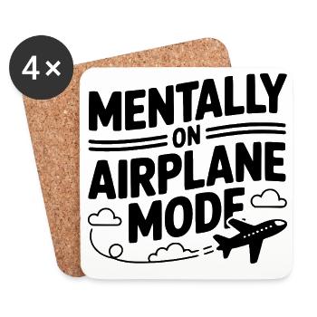 Mentally on Airplane Mode - Coasters (set of 4) - white - Front