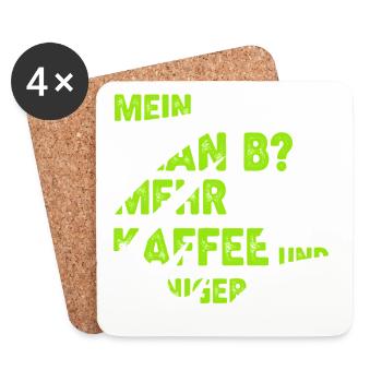 Mehr Kaffee statt Plan B - Untersetzer (4er-Set) - Weiß - Vorne
