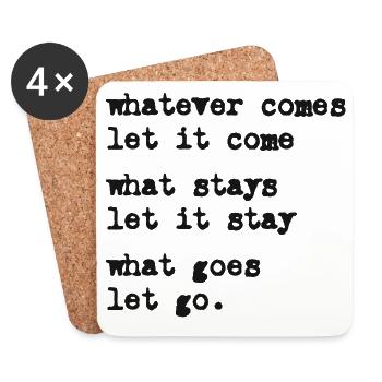whatever comes let it come – Mindset – Typo-Motiv - Dessous de verre (lot de 4) - blanc - Devant