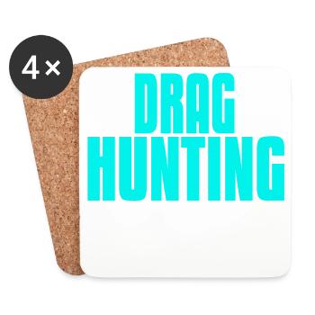 Drag Hunting Makes Me Happy Funny Horse Humor - Coasters (set of 4) - white - Front