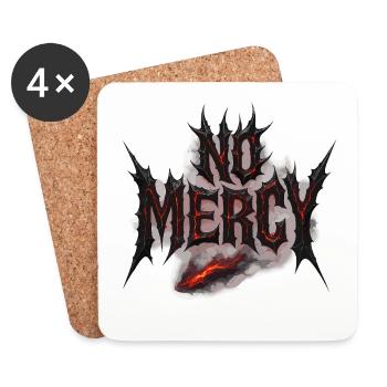 No Mercy Design – Fearless and Uncompromising - Coasters (set of 4) - white - Front
