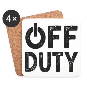 OFF DUTY Closing time I'm off duty - Coasters (set of 4) - white - Front