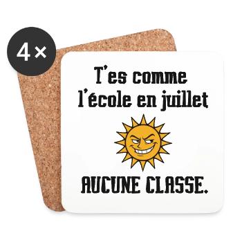 T'es comme l'école en été. Aucune classe - Dessous de verre (lot de 4) - blanc - Devant