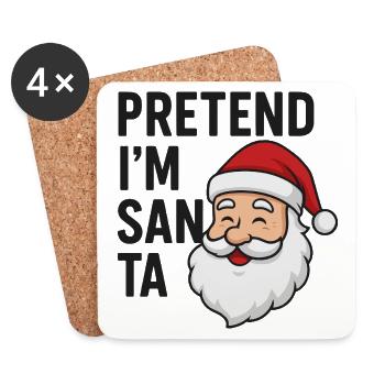 Faites semblant d’être le Père Noël - Dessous de verre (lot de 4) - blanc - Devant
