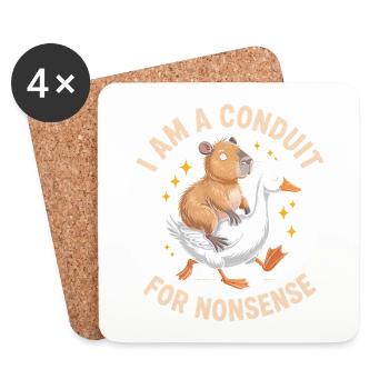 I am a conduit for Nonsense - Funny Goose and Capy - Coasters (set of 4) - white - Front