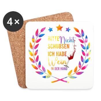Wein in der Hand – Bitte Nicht Schubsen - Untersetzer (4er-Set) - Weiß - Vorne