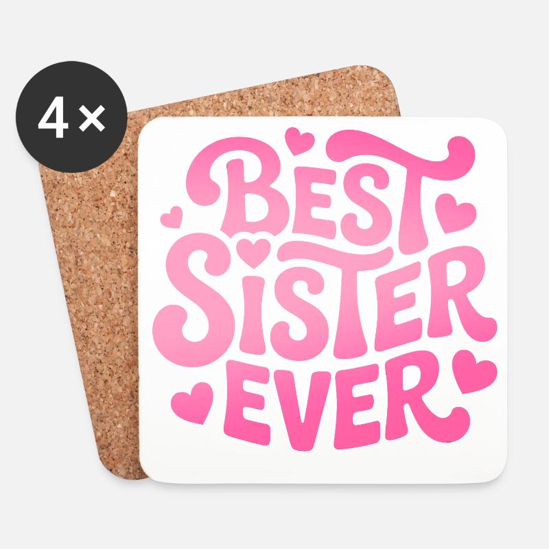 Best Sister Ever Schwester - Untersetzer (4er-Set) - Weiß