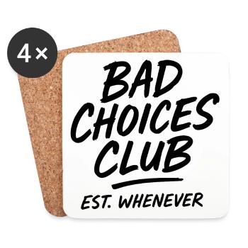 Bad Choices Club – Funny Retro Party Saying - Coasters (set of 4) - white - Front