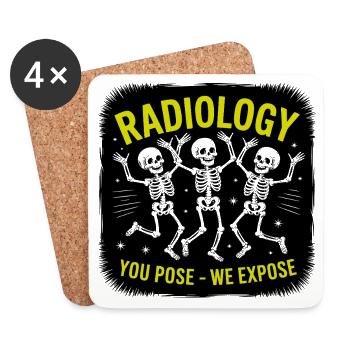 Radiology Posing Skeletons "You Pose - We Expose" - Coasters (set of 4) - white - Front