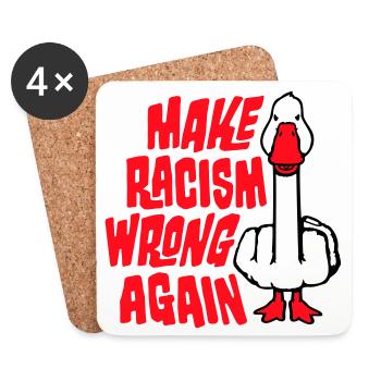 Goose Make Racism Wrong Again Militant du Majeur - Dessous de verre (lot de 4) - blanc - Devant