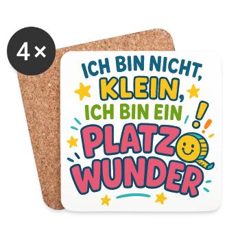 Ich bin ein Platzwunder Spruch - Untersetzer (4er-Set) - Weiß - Vorne