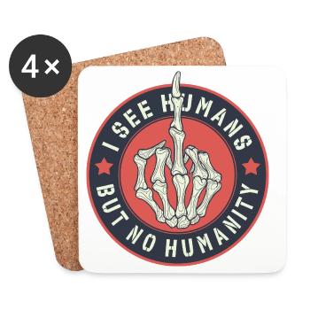 Je vois des humains mais pas d’humanité - Dessous de verre (lot de 4) - blanc - Devant