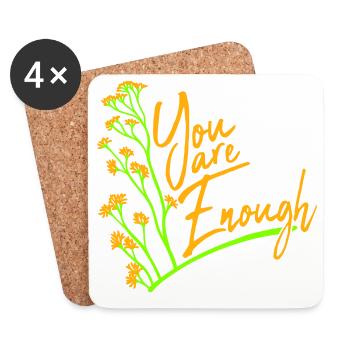 You Are Enough Self Love Motivational Quote - Coasters (set of 4) - white - Front