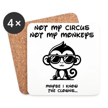 Not my Circus - Black - Coasters (set of 4) - white - Front