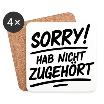 Sorry hab nicht zugehört - Untersetzer (4er-Set) - Weiß - Vorne