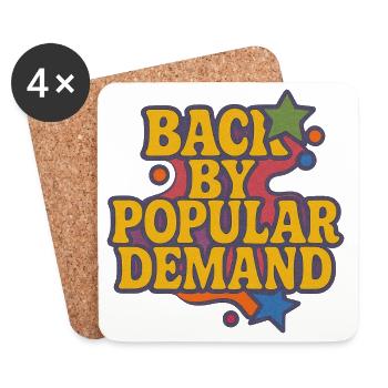 Back by Popular Demand Retro Script - Coasters (set of 4) - white - Front