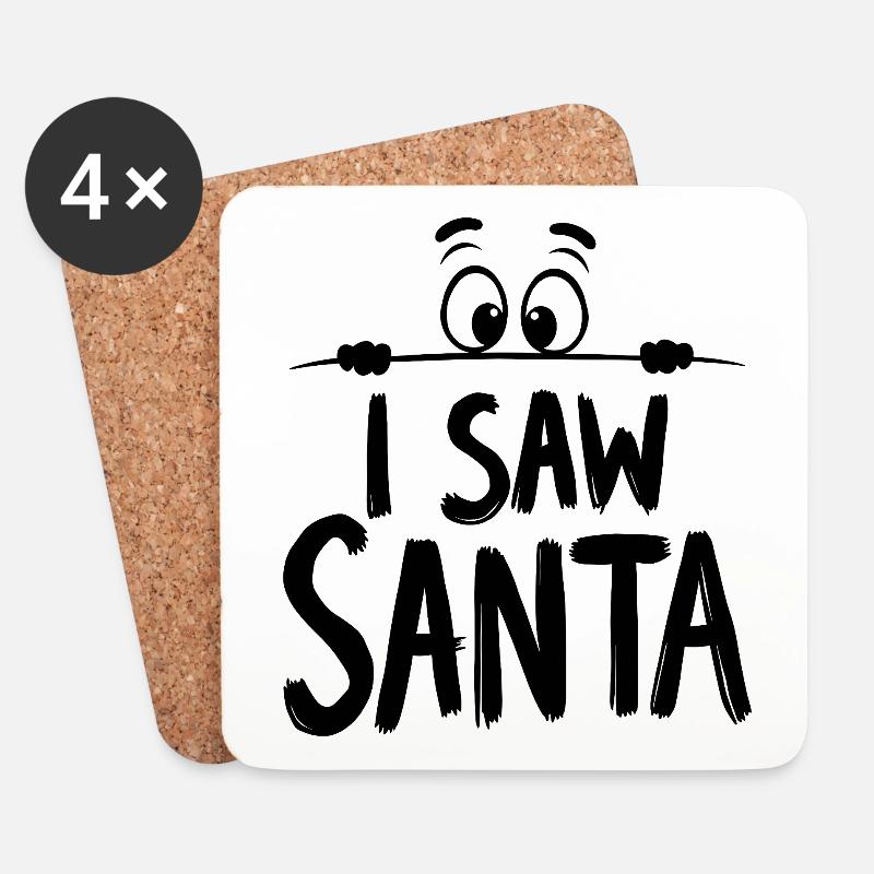 I Saw Santa Ich sah den Weihnachtsmann - Untersetzer (4er-Set) - Weiß