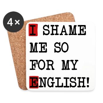 English Shame – Denglish saying with self-irony - Coasters (set of 4) - white - Front