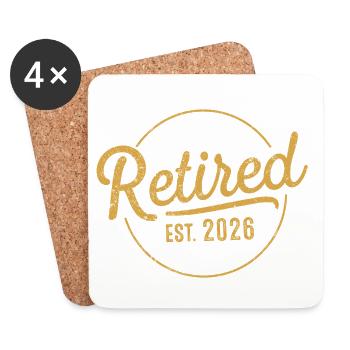 Funny Retired 2026 Not My Problem Anymore   - Coasters (set of 4) - white - Front