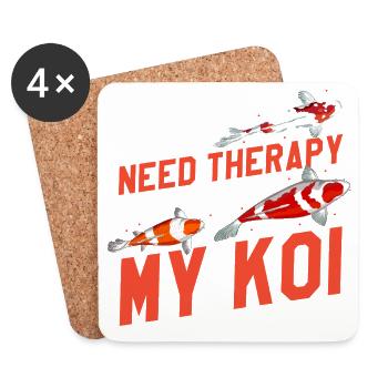 I Don’t Need Therapy Just My Koi Funny Pond Zen - Untersetzer (4er-Set) - Weiß - Vorne