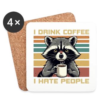 Grumpy Funny Raccoon Drink Coffee and Hate People - Coasters (set of 4) - white - Front