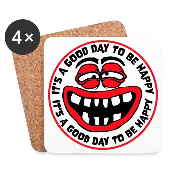 Good Day Be Happy Positive Motivation Happiness Saying - Coasters (set of 4) - white - Front
