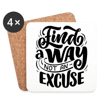 Trouver un moyen, pas une excuse - Dessous de verre (lot de 4) - blanc - Devant