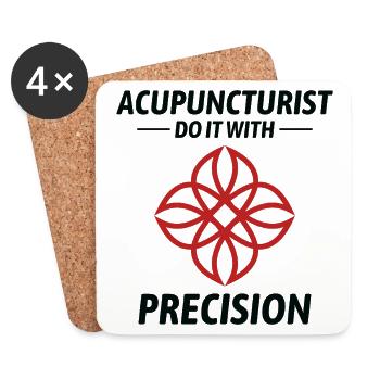 Acupuncturist Do It With Precision Professional  - Coasters (set of 4) - white - Front