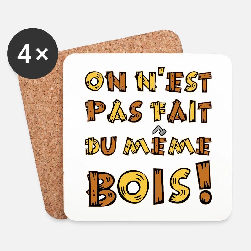 WIR SIND NICHT AUS DEMSELBEN HOLZ GEMACHT! - Untersetzer (4er-Set) - Weiß