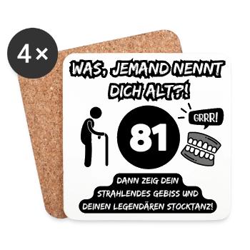 81 and legendary: Bit out, stick dancing on! - Coasters (set of 4) - white - Front