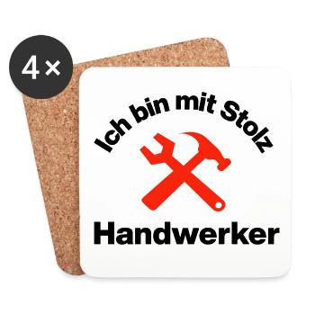 Ich bin mit Stolz Handwerker, Handwerk, Baustelle - Untersetzer (4er-Set) - Weiß - Vorne