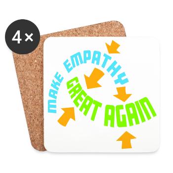 Make Empathy Great Again Political Statement Hope - Coasters (set of 4) - white - Front