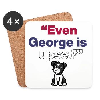 Even George Is Upset, Patriot Dog ist frustrated - Untersetzer (4er-Set) - Weiß - Vorne