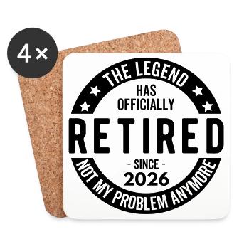 The Legend Has Officially Retired Since 2026 - Coasters (set of 4) - white - Front