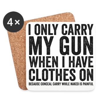 I'm Just Carrying My Gun – Funny Gun Rights – - Coasters (set of 4) - white - Front
