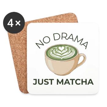 No Drama Just Matcha – ruhiges Matcha Tassen Motiv - Untersetzer (4er-Set) - Weiß - Vorne