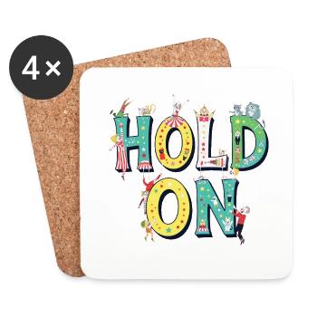 Hold On – Circus Letters Motivation - Untersetzer (4er-Set) - Weiß - Vorne