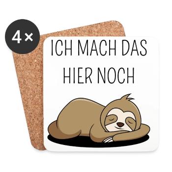 Lustiges Faultier-Shirt "Ich mach das hier noch" - Untersetzer (4er-Set) - Weiß - Vorne