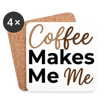 Le café fait de moi moi - Dit amoureux du café - Dessous de verre (lot de 4) - blanc - Devant